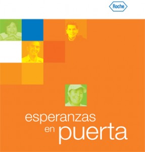 linfoma No Hodgkin es un cáncer del sistema linfático, personas con gran valor, crear conciencia en la población, Esperanzas en Puerta, imágenes emotivas, programa Roche Vida, sobrevivientes del cáncer linfático, familiares, médicos y enfermeras,