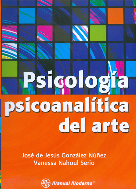 Psicología psicoanalítica del arte, motivaciones, inconciente, conducta, comportamiento, tensiones, psicoanalisis, transformaciones, entendimiento, tristeza.