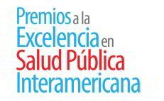 texto con la frase "Premios a la Excelencia en Salud Pública Inter-Americana"
