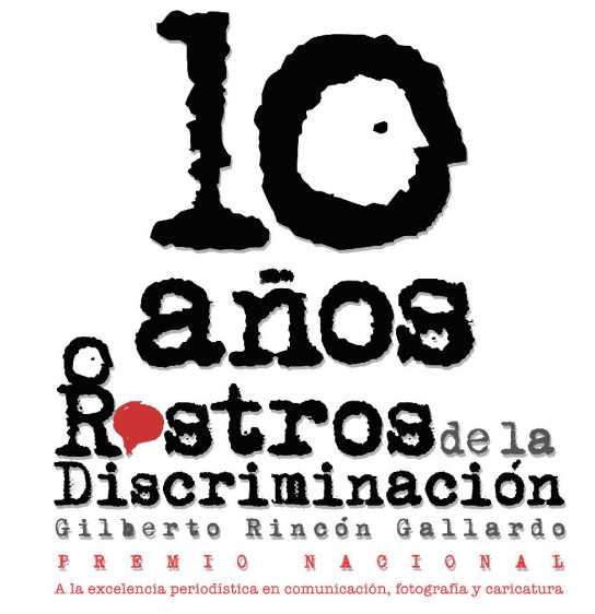 Logotipo 10 años Rostros de la Discriminación "Gilberto Rincón Gallardo".