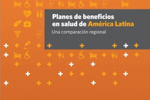 Portada del libro “Planes de beneficios en salud de América Latina: una comparación regional”