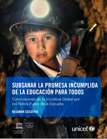 Portada con fotografía de niño minero y el título "Subsanar la promesa incumplida de la Educación para Todos RESUMEN EJECUTIVO"