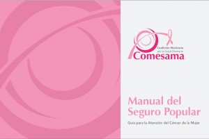 Portada de la edición digital del "Manual del Seguro Popular para la Atención del Cáncer de la Mujer"
