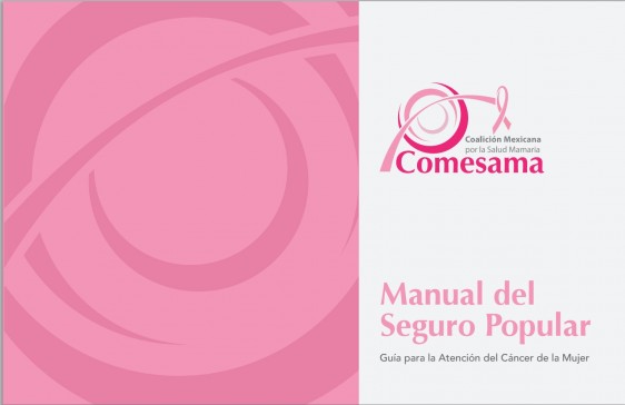 Portada de la edición digital del "Manual del Seguro Popular para la Atención del Cáncer de la Mujer"