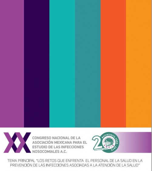XX Congreso Nacional de la Asociación Mexicana de Infecciones Nosocomiales (AMEIN)