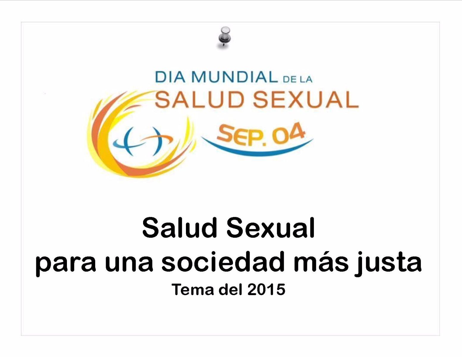 Ilustración con el texto "4 de septiembre de 2015, Día Mundial de la Salud Sexual, salud sexual para una sociedad más justa"