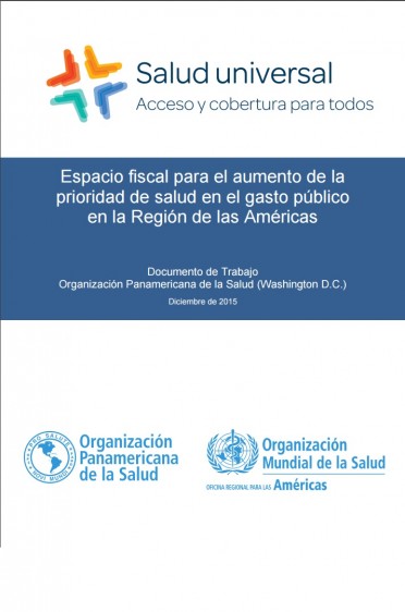 Informe "Espacio fiscal para el aumento de la prioridad de salud en el gasto público"