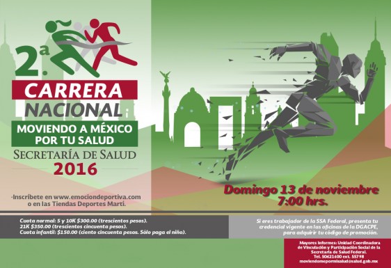 El domingo 13 de noviembre de 2016 se realizará en la Ciudad de México y en nueve entidades Prevén una participación de cerca de 28 mil corredores