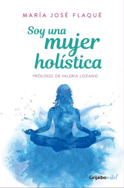 Prólogo de Valeria Lozano, autora best-seller de GrijalboVital.