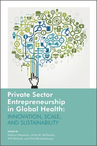 Portada de Emprendimiento del sector privado en salud global