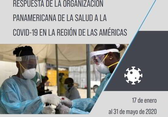 Respuesta de la Organización Panamericana de la Salud a la COVID-19 en las Américas