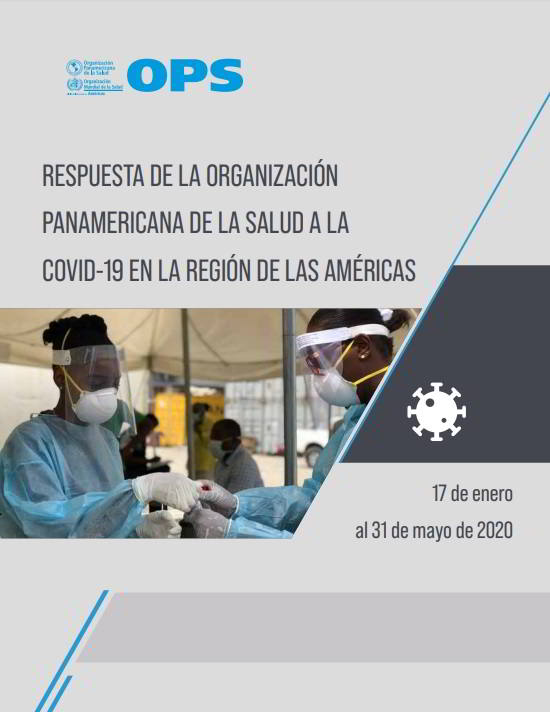 Respuesta de la Organización Panamericana de la Salud a la COVID-19 en las Américas