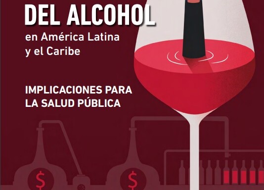 Portada del informe “Actividades comerciales y políticas de la industria del alcohol en América Latina y el Caribe - Implicaciones para la salud pública”