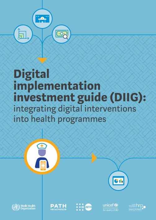 Portada "Digital Implementation Investment Guide (DIIG): Integrating Digital Interventions into Health Programmes"