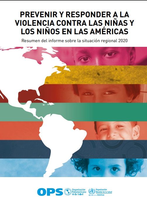 informe sobre la situación regional 2020: Prevenir y responder a la violencia contra las niñas y los niños en las Américas