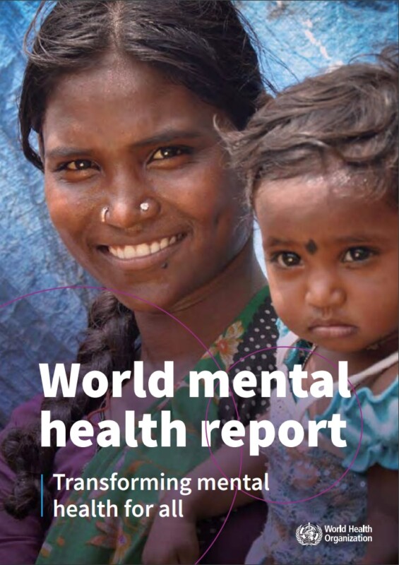 World mental health report: Transforming mental health for all