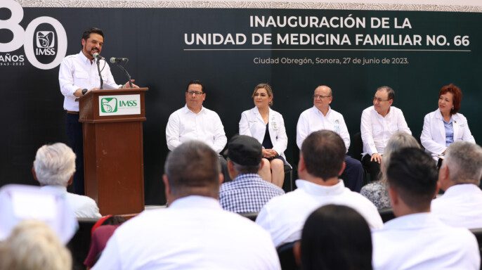 Inauguración Unidad Medicina Familiar No. 66 IMSS Ciudad Obregón